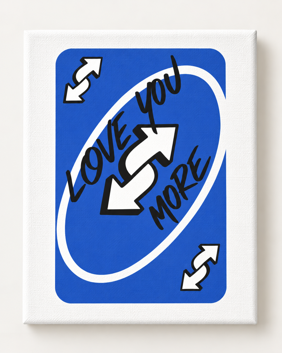 Blue Love You More Uno Card